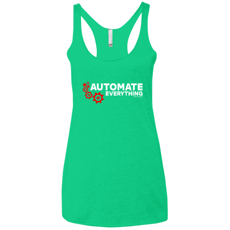 T-Shirts Envy / X-Small Automate Everything Women's Triblend Racerback Tank