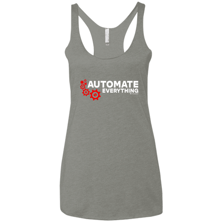 T-Shirts Venetian Grey / X-Small Automate Everything Women's Triblend Racerback Tank