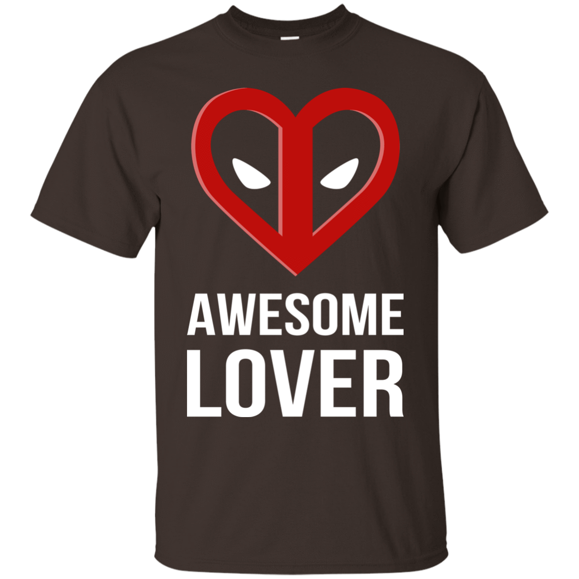 T-Shirts Dark Chocolate / Small Awesome lover T-Shirt