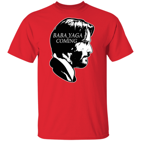 T-Shirts Red / S Baba Yaga Is Coming T-Shirt