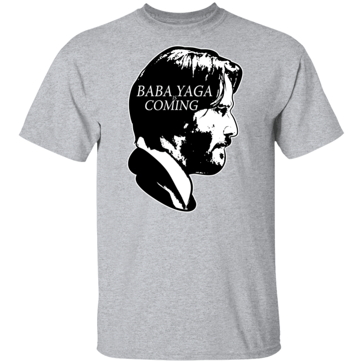 T-Shirts Sport Grey / S Baba Yaga Is Coming T-Shirt