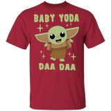 T-Shirts Cardinal / S Baby Yoda Daa Daa T-Shirt
