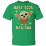 T-Shirts Irish Green / S Baby Yoda Daa Daa T-Shirt