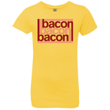 T-Shirts Vibrant Yellow / YXS Bacon-Bacon-Bacon Girls Premium T-Shirt