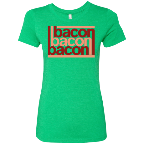 T-Shirts Envy / Small Bacon-Bacon-Bacon Women's Triblend T-Shirt