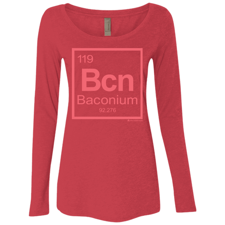 T-Shirts Vintage Red / Small Baconium Women's Triblend Long Sleeve Shirt