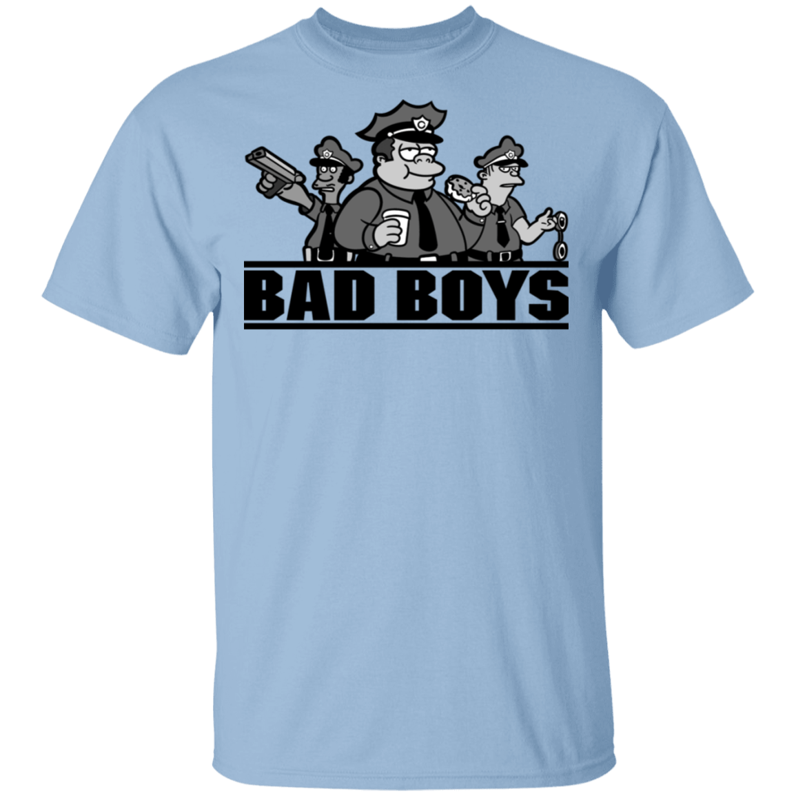 T-Shirts Light Blue / S Bad Boys T-Shirt