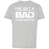 T-Shirts Heather / 2T Bad Feeling Toddler Premium T-Shirt