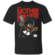 T-Shirts Black / S Bad Mother... T-Shirt