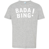 T-Shirts Heather / 2T Bada bing Toddler Premium T-Shirt