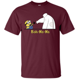 T-Shirts Maroon / S Bah-Na-Na T-Shirt