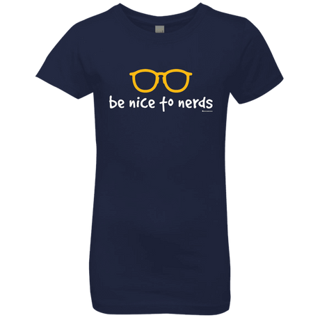 T-Shirts Midnight Navy / YXS Be Nice To Nerds Girls Premium T-Shirt