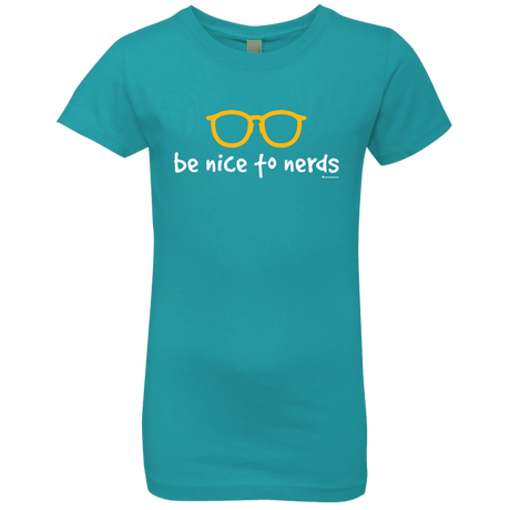 T-Shirts Tahiti Blue / YXS Be Nice To Nerds Girls Premium T-Shirt