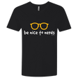 T-Shirts Black / X-Small Be Nice To Nerds Men's Premium V-Neck