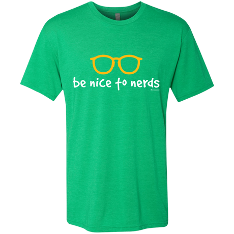 T-Shirts Envy / Small Be Nice To Nerds Men's Triblend T-Shirt