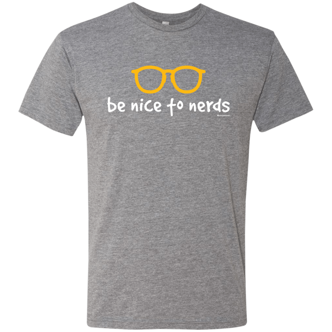 T-Shirts Premium Heather / Small Be Nice To Nerds Men's Triblend T-Shirt