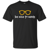 T-Shirts Black / Small Be Nice To Nerds T-Shirt