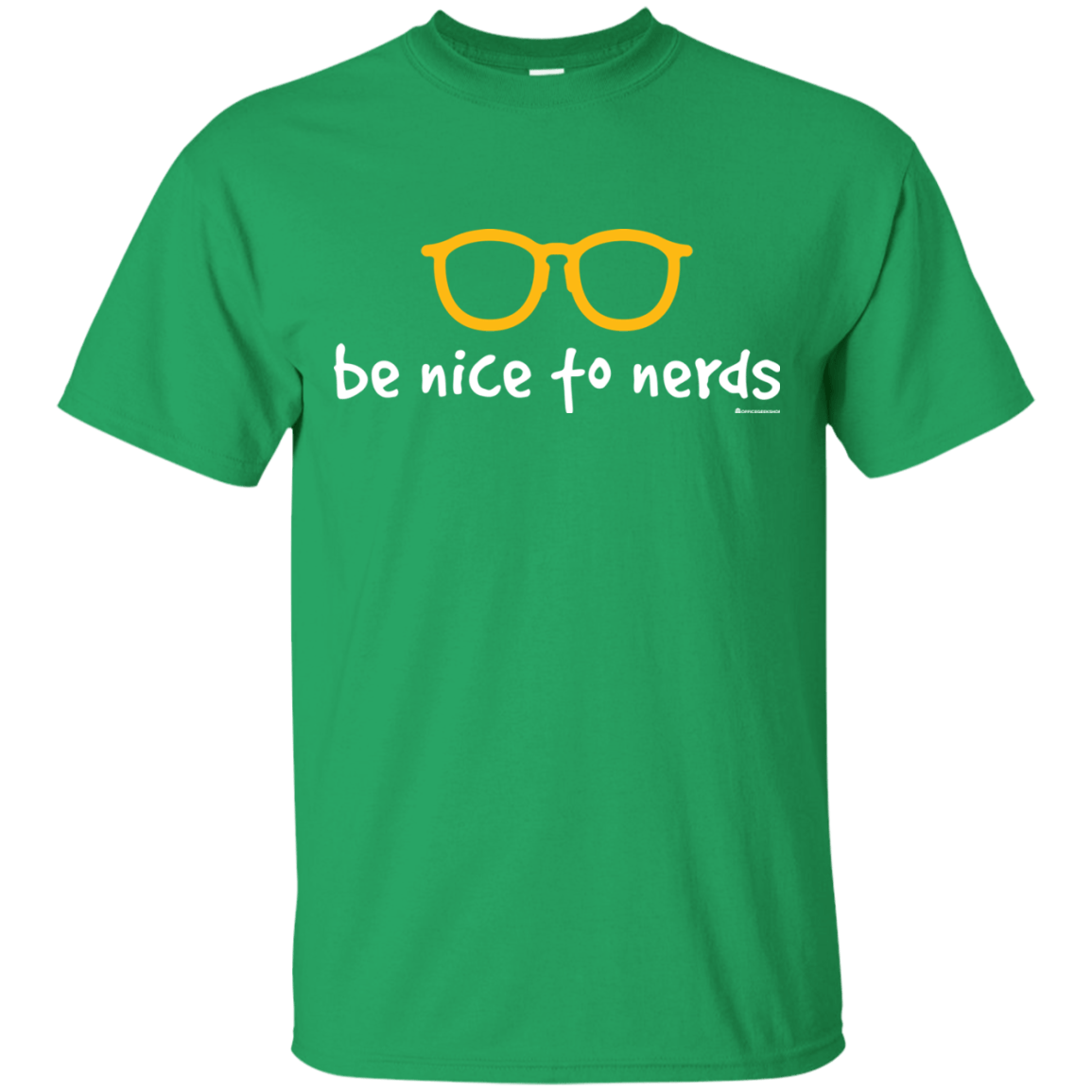 T-Shirts Irish Green / Small Be Nice To Nerds T-Shirt