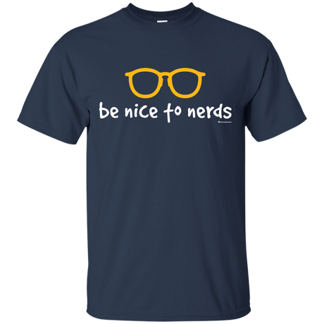 T-Shirts Navy / Small Be Nice To Nerds T-Shirt