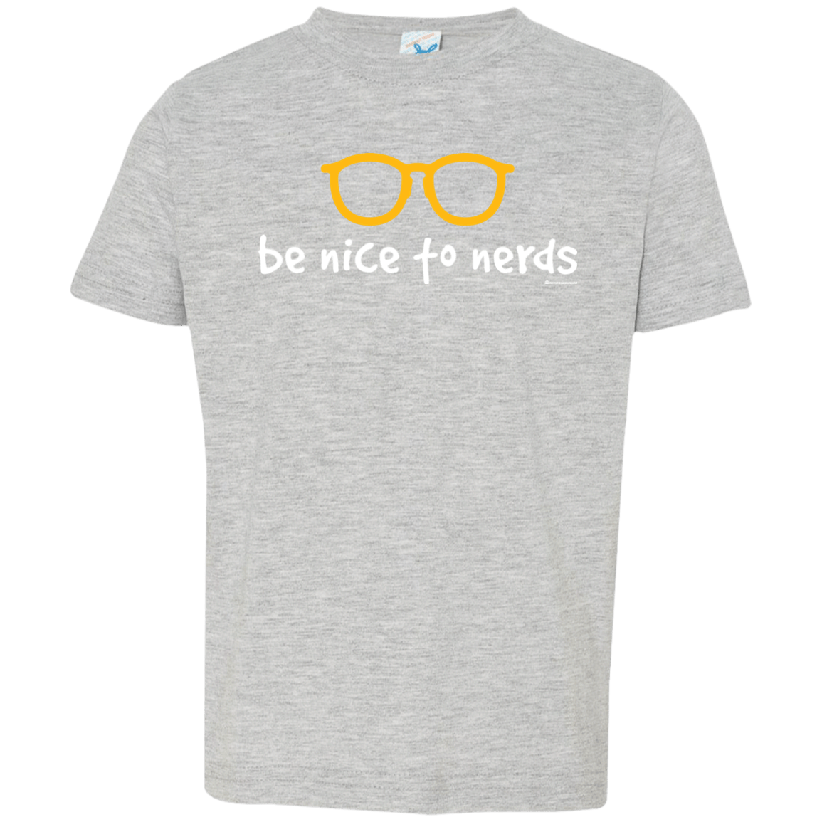 T-Shirts Heather Grey / 2T Be Nice To Nerds Toddler Premium T-Shirt