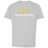 T-Shirts Heather Grey / 2T Be Nice To Nerds Toddler Premium T-Shirt