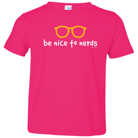 T-Shirts Hot Pink / 2T Be Nice To Nerds Toddler Premium T-Shirt