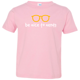 T-Shirts Pink / 2T Be Nice To Nerds Toddler Premium T-Shirt