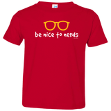 T-Shirts Red / 2T Be Nice To Nerds Toddler Premium T-Shirt