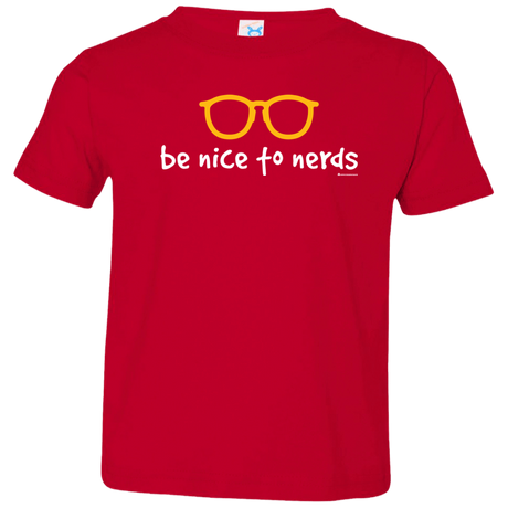 T-Shirts Red / 2T Be Nice To Nerds Toddler Premium T-Shirt