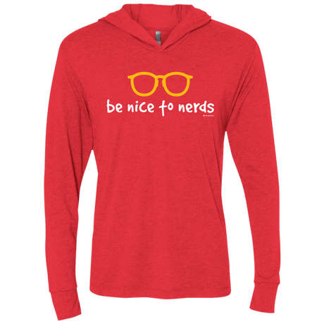 T-Shirts Vintage Red / X-Small Be Nice To Nerds Triblend Long Sleeve Hoodie Tee