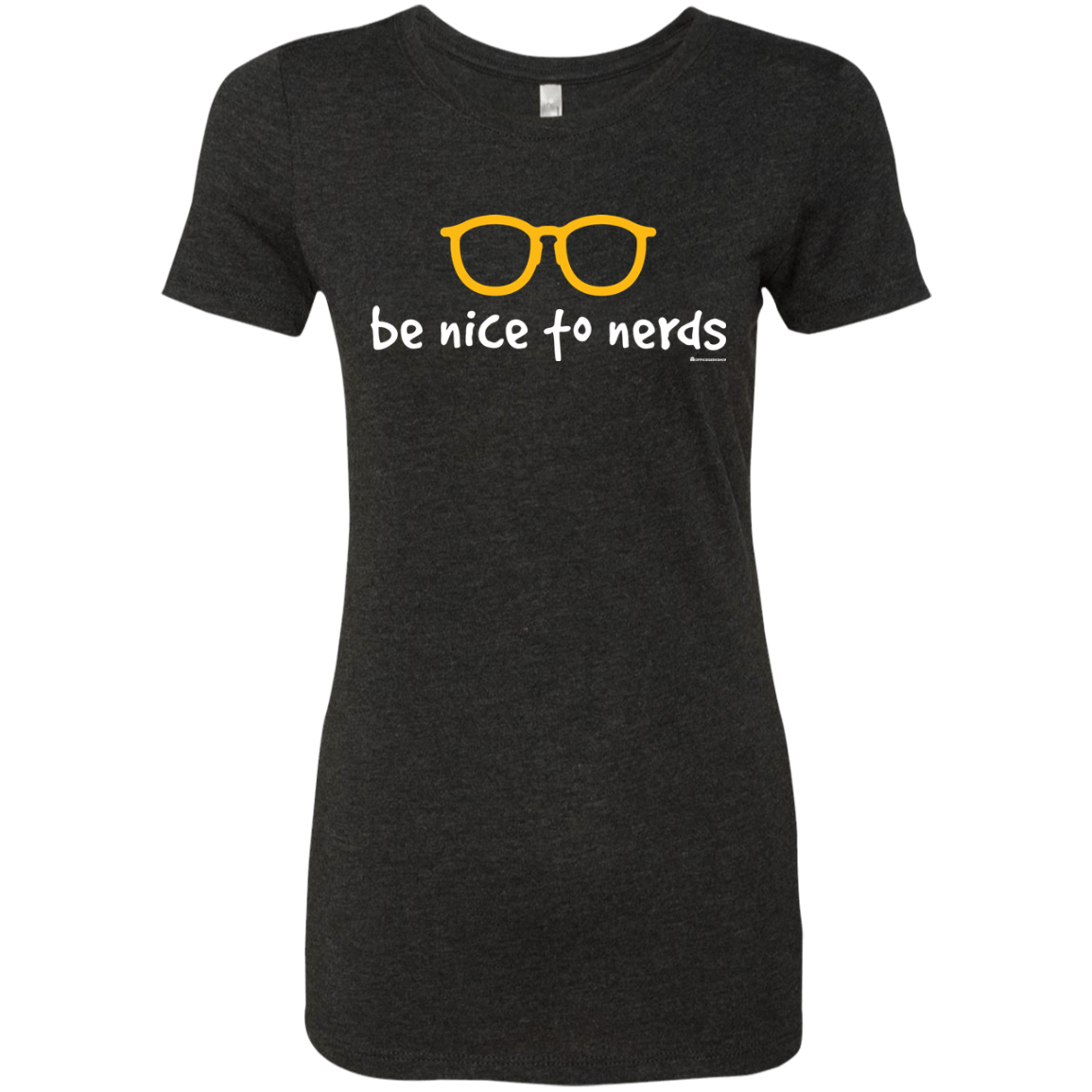 T-Shirts Vintage Black / Small Be Nice To Nerds Women's Triblend T-Shirt