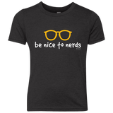 T-Shirts Vintage Black / YXS Be Nice To Nerds Youth Triblend T-Shirt