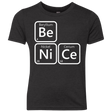 T-Shirts Vintage Black / YXS Be Nice Youth Triblend T-Shirt