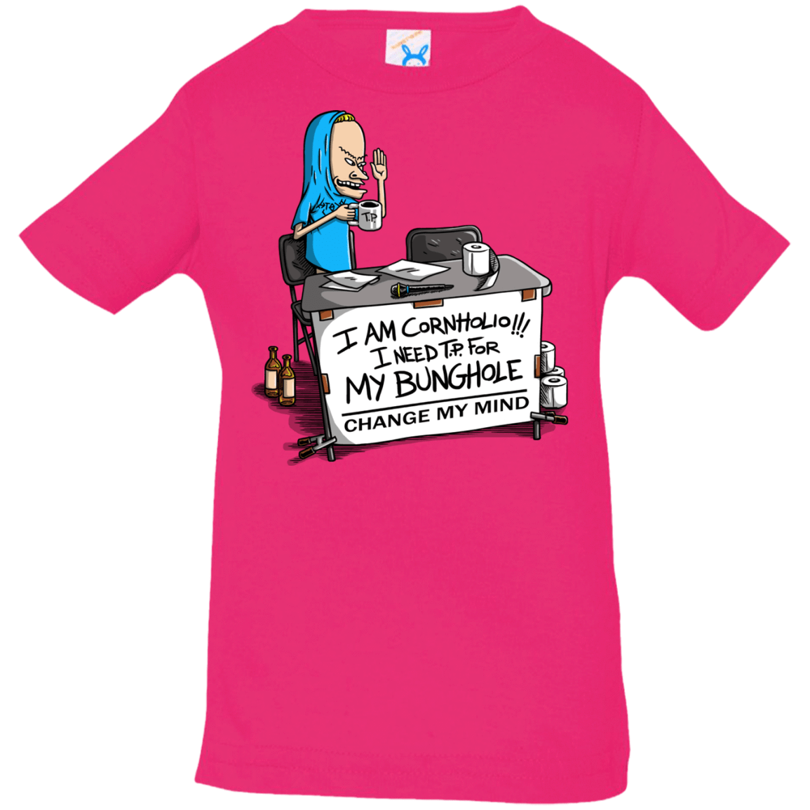 T-Shirts Hot Pink / 6 Months Beavis Change My Mind Infant Premium T-Shirt