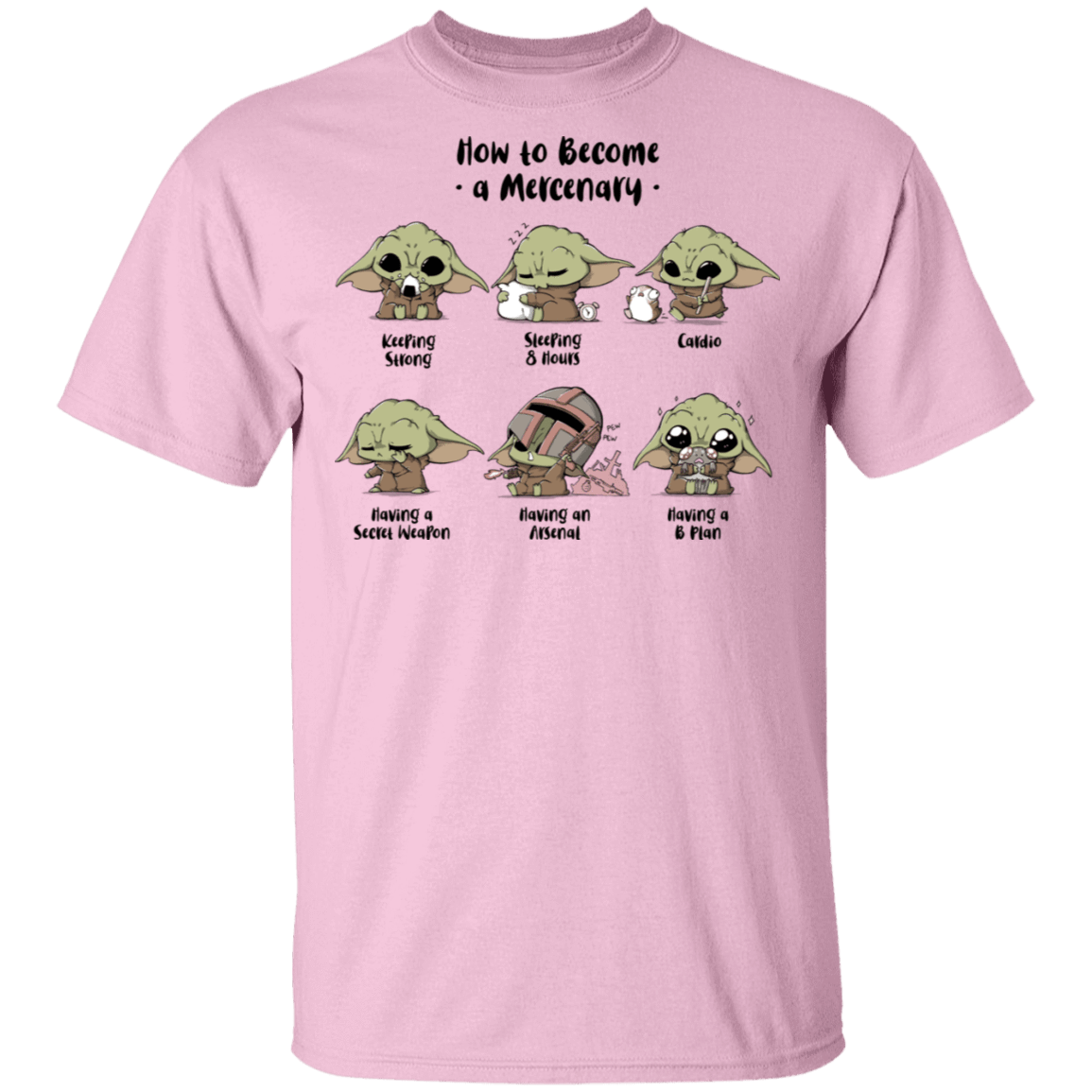 T-Shirts Light Pink / S Become A Mercenary T-Shirt