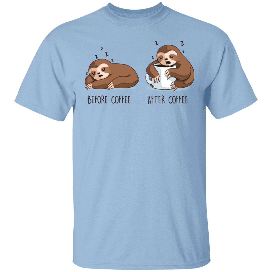 T-Shirts Light Blue / S Before After Coffee Sloth T-Shirt