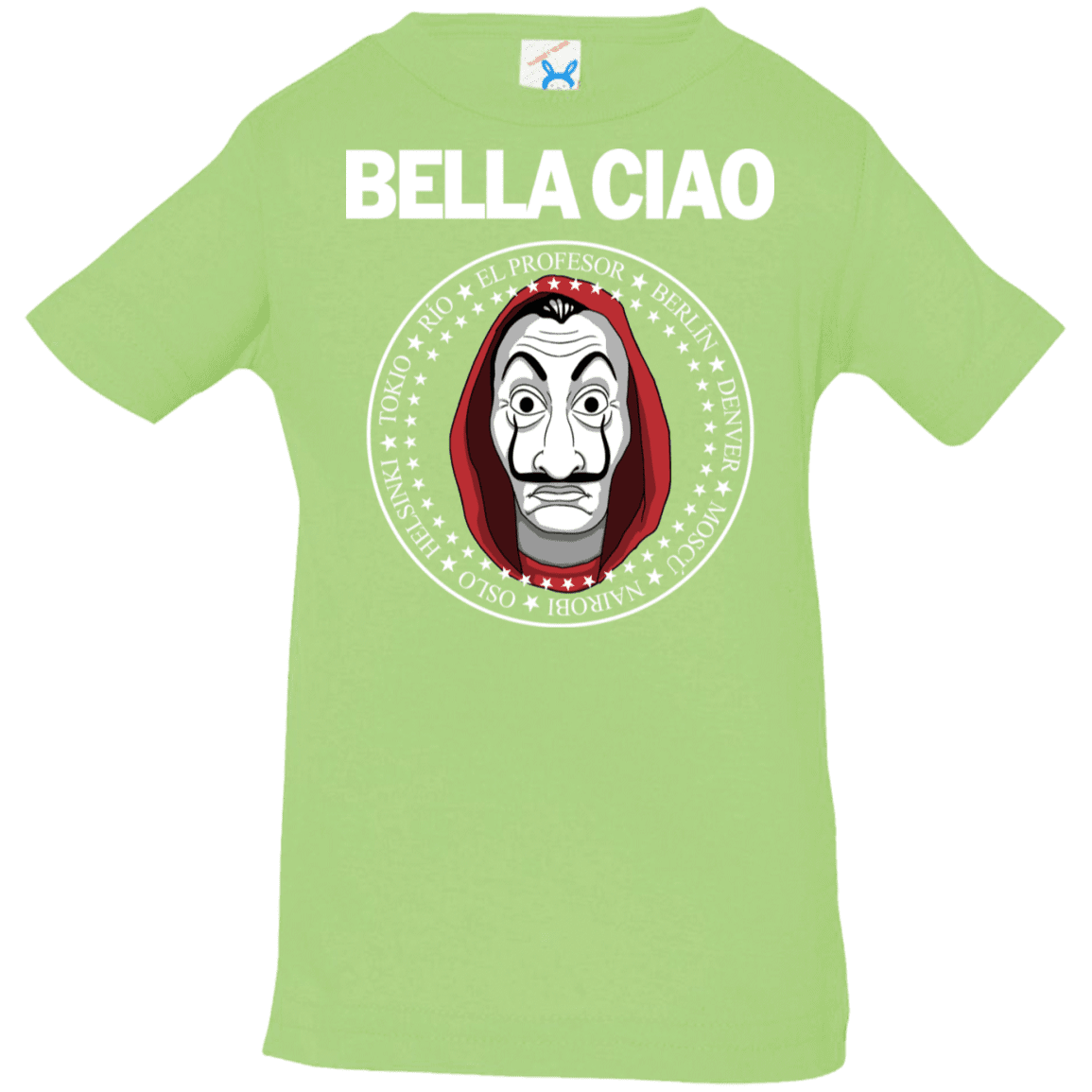 T-Shirts Key Lime / 6 Months Bella Ciao Infant Premium T-Shirt