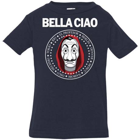 T-Shirts Navy / 6 Months Bella Ciao Infant Premium T-Shirt