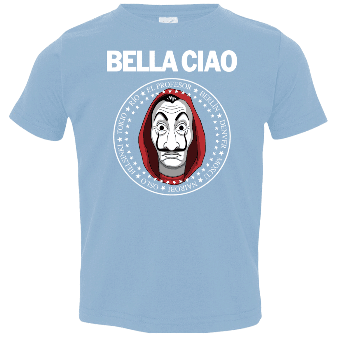 T-Shirts Light Blue / 2T Bella Ciao Toddler Premium T-Shirt