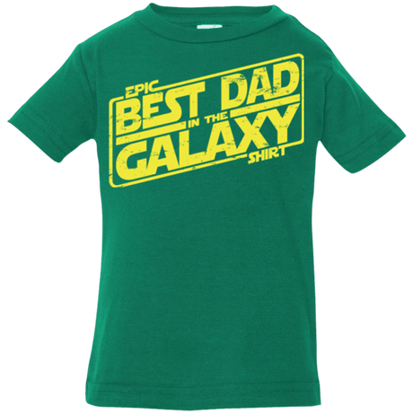 T-Shirts Kelly / 6 Months Best Dad in the Galaxy Infant PremiumT-Shirt