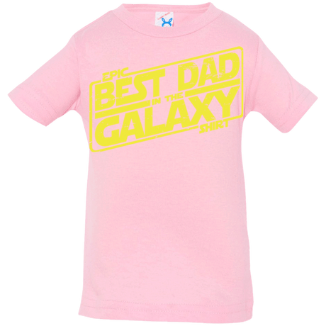 T-Shirts Pink / 6 Months Best Dad in the Galaxy Infant PremiumT-Shirt