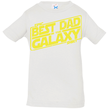 T-Shirts White / 6 Months Best Dad in the Galaxy Infant PremiumT-Shirt