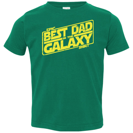 T-Shirts Kelly / 2T Best Dad in the Galaxy Toddler Premium T-Shirt