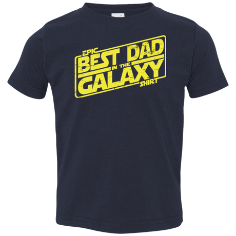 T-Shirts Navy / 2T Best Dad in the Galaxy Toddler Premium T-Shirt