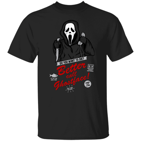 T-Shirts Black / S Better Call Ghostface T-Shirt