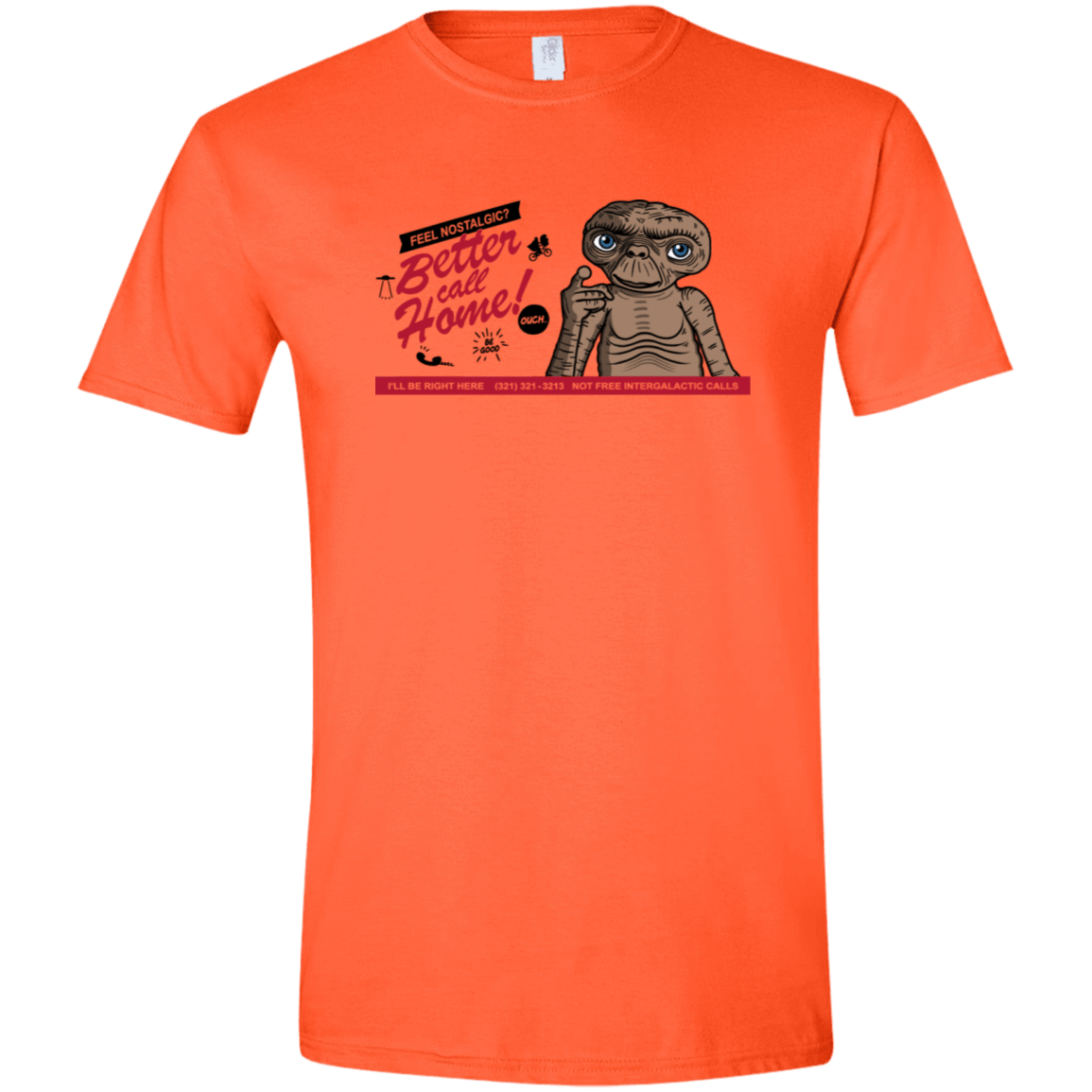 T-Shirts Orange / S Better Call Home Men's Semi-Fitted Softstyle