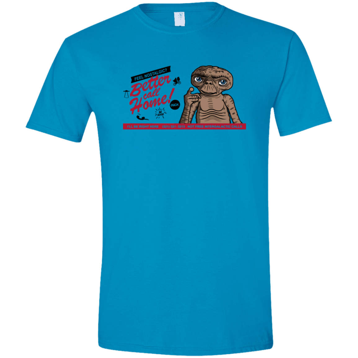 T-Shirts Sapphire / S Better Call Home Men's Semi-Fitted Softstyle