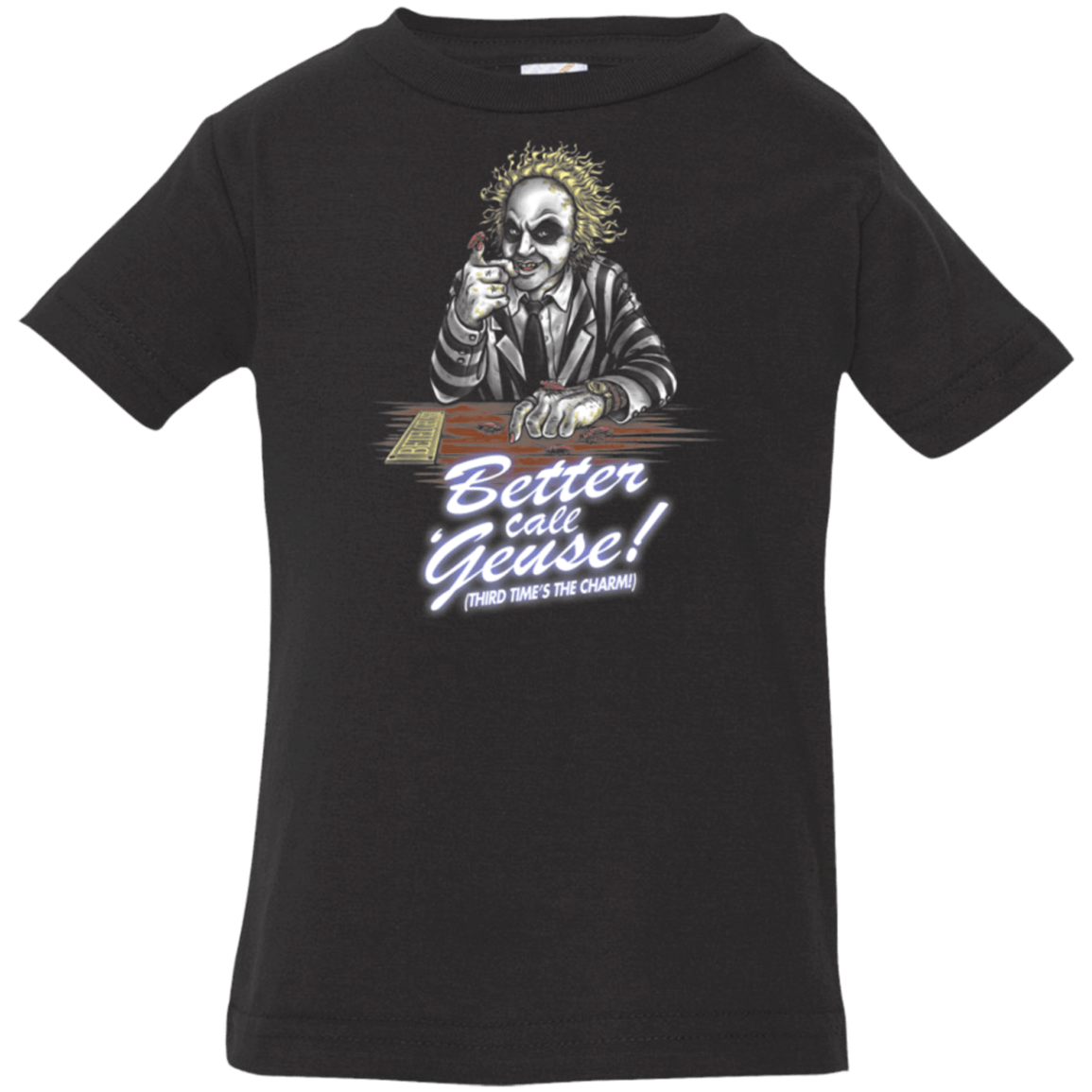 T-Shirts Black / 6 Months Better Call Juice Infant Premium T-Shirt