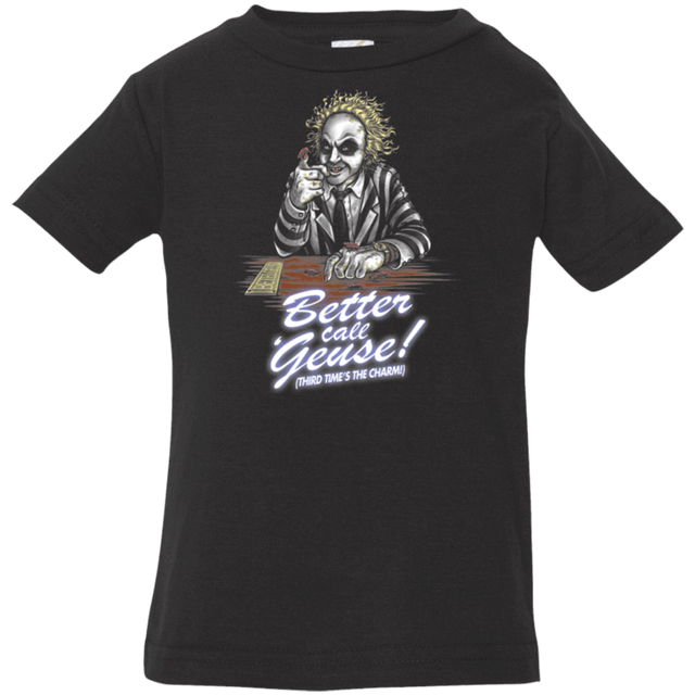 T-Shirts Black / 6 Months Better Call Juice Infant Premium T-Shirt