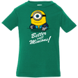 T-Shirts Kelly / 6 Months Better Call Minons Infant Premium T-Shirt